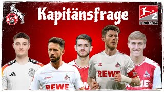 1 FC Köln Kapitänsfrage  Wer sollte neuer Kapitän werden 2Chance für Kainz Meine 5Kandidaten [upl. by Oer]