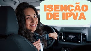 COMO SOLICITAR ISENÇÃO DE IPVA PARA CARROS USADOS e NOVOS para PCD GRATUITAMENTE E ONLINE ATUALIZADO [upl. by Alemap]