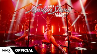 2023 HYOLYN효린 SHOW Official Trailer [upl. by Nagol727]