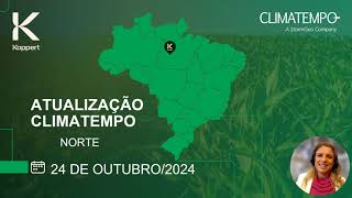 Previsão do tempo Norte  241024  Koppert amp Climatempo [upl. by Neehsar]