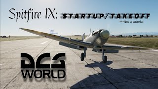 DCS World  Spitfire Startup and Takeoff  No Edit Replay [upl. by Akilaz]