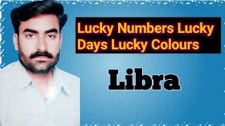 Libra Lucky NumbersDaysColoursPlanetsAstrologer Saeed Ul Hassan [upl. by Gavrila]