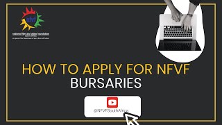 NFVF Bursary Registration Process Explainer Video [upl. by Nohsram]