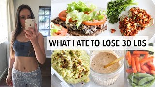 WHAT I ATE TO LOSE 30 LBS IN 12 WEEKS [upl. by Sivi811]