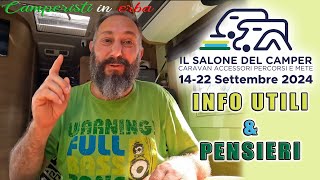 IL SALONE DEL CAMPER 2024 fiere PARMA dal 14 al 22 settembre informazioni utili e pensieri [upl. by Akenom95]