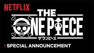 THE ONE PIECE  Special Announcement  Netflix [upl. by Notlil]