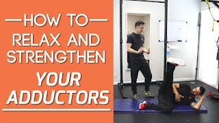 Inner thigh pain Adductors tight How to relax AND strengthen the adductors [upl. by Wolfy697]