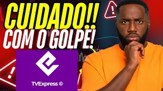 TV EXPRESS 🛑CUIDADO🛑 TV EXPRESS É BOM TV EXPRESS NO TV BOX TV EXPRESS VALE A PENA TV EXPRESS [upl. by Trebloc]