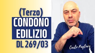 Terzo Condono Edilizio DL 26903 guida e condizioni di accesso [upl. by Mayda785]