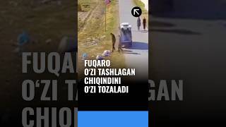 Fuqaro o’zi tashlagan chiqindini o’zi tozaladi [upl. by Cressi]