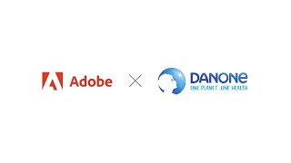 Enhancing Global Content Strategy Danone amp Adobe [upl. by Yekcaj]