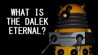 Explaining the updated lore of the Eternal Dalek [upl. by Nahtanaoj]