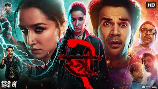 Stree 2 Full Movie In Hindi  Rajkummar Rao  Shraddha Kapoor  Pankaj Tripathi  Review amp Facts HD [upl. by Lexi]