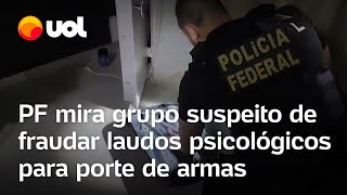 PF mira grupo suspeito de fraudar laudos psicológicos para porte de armas [upl. by Drarrej]