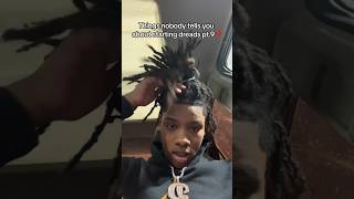 Things people don’t tell you about starting dreads pt9 shorts dreads locs [upl. by Erwin86]