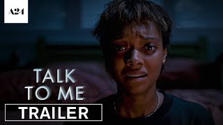 Talk To Me  Official Trailer HD  A24 [upl. by Sanburn]