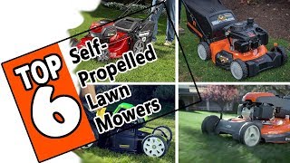 🌻 These Are The Best SelfPropelled Lawn Mowers Of 2019  Top 6 Models On The Market Today [upl. by Naj689]