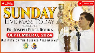 SUNDAY FILIPINO LIVE MASS TODAY ONLINE  SEPTEMBER 8 2024  NATIVITY OF MARY  FR FIDEL ROURA [upl. by Elleahcim]