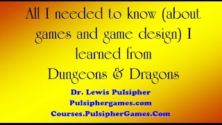 All I need to know about games and game design I learned from DampD part 2 [upl. by Ailliw]