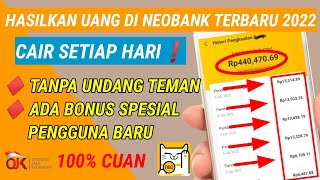 cara menghasilkan uang di neo 2022 tanpa undang teman cara dapat uang dari neo  NEOBANK [upl. by Airak]