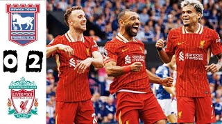 Ipswich Town vs Liverpool 02  All Goals amp Extended Highlights  Premier League 202425 [upl. by Avehs]