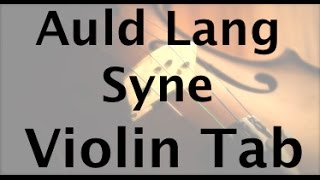 Learn auld lang syne on Violin  How to Play Tutorial [upl. by Grof]