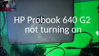 HP Probook 640 G2 not turning on shorted DDR driver [upl. by Nivrem558]