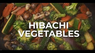 Hibachi Vegetables [upl. by Arst]