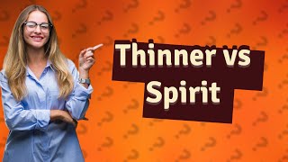 Is paint thinner same as white spirit [upl. by Etyam]