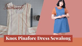 NEW Sewalong Class Sew the Seamwork Knox Pinafore [upl. by Gibbons492]