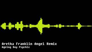 Aretha Franklin  Angel EDM Remix [upl. by Harrell896]