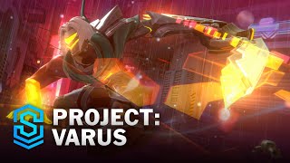 PROJECT Varus Wild Rift Skin Spotlight [upl. by Benco122]