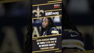 Alvin Kamara Could Pay Up To 1 MILLION If He Misses Saints Training Camp [upl. by Selestina52]