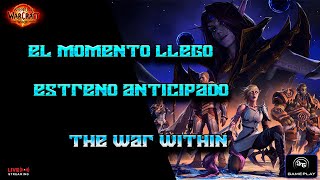 llego el momento a jugar la nueva expancion wow tww [upl. by Nyra]