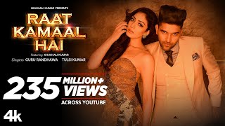 Official Video Raat Kamaal Hai  Guru Randhawa amp Khushali Kumar  Tulsi Kumar  New Song 2018 [upl. by Benedick180]