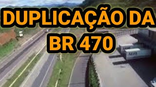 Duplicação da BR 470 em Navegantes Santa Catarina [upl. by Ardna]