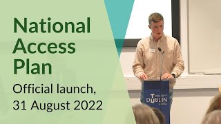 Launch of National Access Plan 2022 to 2028 [upl. by Whetstone]