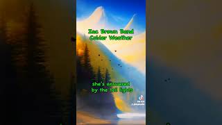 ZacBrownband  Colder Weather music lyrics shorts fyp like subscribe share [upl. by Castillo]