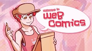 Welcome to Webcomics Series Finale [upl. by Vaas96]