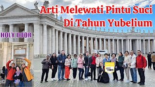 Arti Tahun YUBILEUM Dalam Tradisi Gereja Katolik  HOLY DOOR 2025  Ep 163 [upl. by Aradnahc]