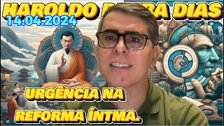 🔴 🔴 HAROLDO DUTRA DIAS URGÊNCIA NA REFORMA ÍNTIMAespiritismo TE INSCREVA NO CANAL [upl. by Airt972]