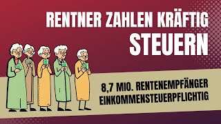 Rentenwahnsinn 68  aller Rentenleistungen im Jahr 2023 sind steuerpflichtig [upl. by Lydie]