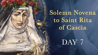 Day 7  2024 Solemn Novena to Saint Rita of Cascia [upl. by Porta]