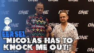 Regian Eersel tells Alexis Nicolas Youll have to knock me out  ONE Fight Night 25 [upl. by Eidnar417]