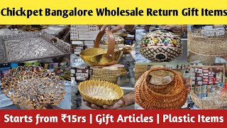 Chickpet Bangalore Wholesale Return Gift Items  Starts from 15rs  Gift Articles  Plastic Items [upl. by Elsey]