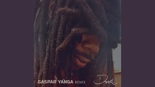 Gaspar Yanga Remix [upl. by Weber]