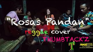 quotRosas Pandanquot reggae cover  THUMBTACKz Bohol [upl. by Eohce]