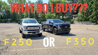 F250 or F350  Which do YOU buy [upl. by Adnawahs95]