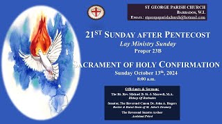 The Sacrament of Holy Confirmation [upl. by Cleti504]