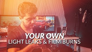 How To Create Your Own Film Burns Light Leaks or Lens Flares With Your Camera Tutorial [upl. by Haskins]